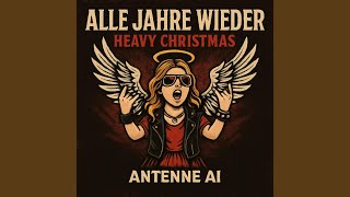 Alle Jahre wieder (Heavy Christmas)