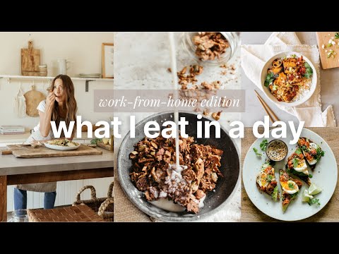 What I Eat in a Day, Work From Home Edition