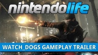 Watch_Dogs (Wii U) Gameplay Trailer