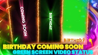 Coming Soon Birthday Video Status | Green Screen 2021