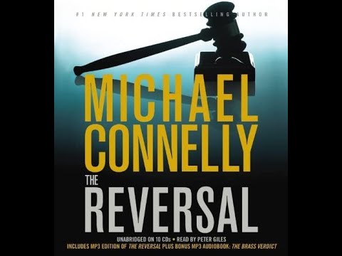 The Reversal – Full Audiobook By Michael Connelly, Book 3