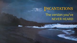MIKE OLDFIELD&#39;S INCANTATIONS - AS NEVER BEFORE