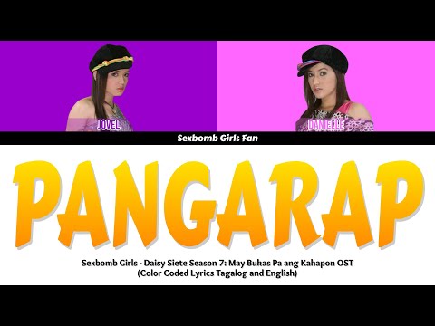 Sexbomb Danielle and Jovel (DJ Bomb)  - Pangarap [Color-coded Lyrics]