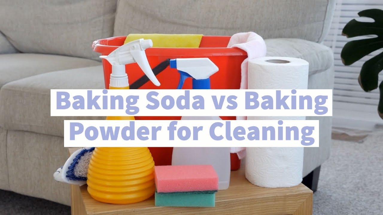 Baking Soda vs Baking Powder for Cleaning