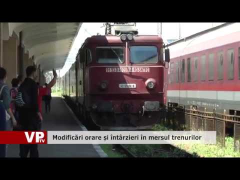 Modificări orare și întârzieri în mersul trenurilor