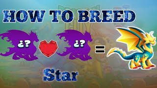How To Breed Star Dragon || Dragon City