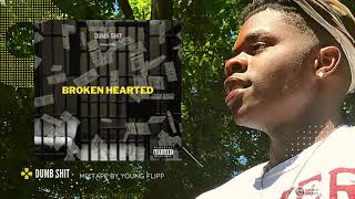 Young Flipp - Broken Hearted [Official Audio]