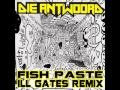 Die Antwoord - Fish Paste (ill.Gates Remix) 