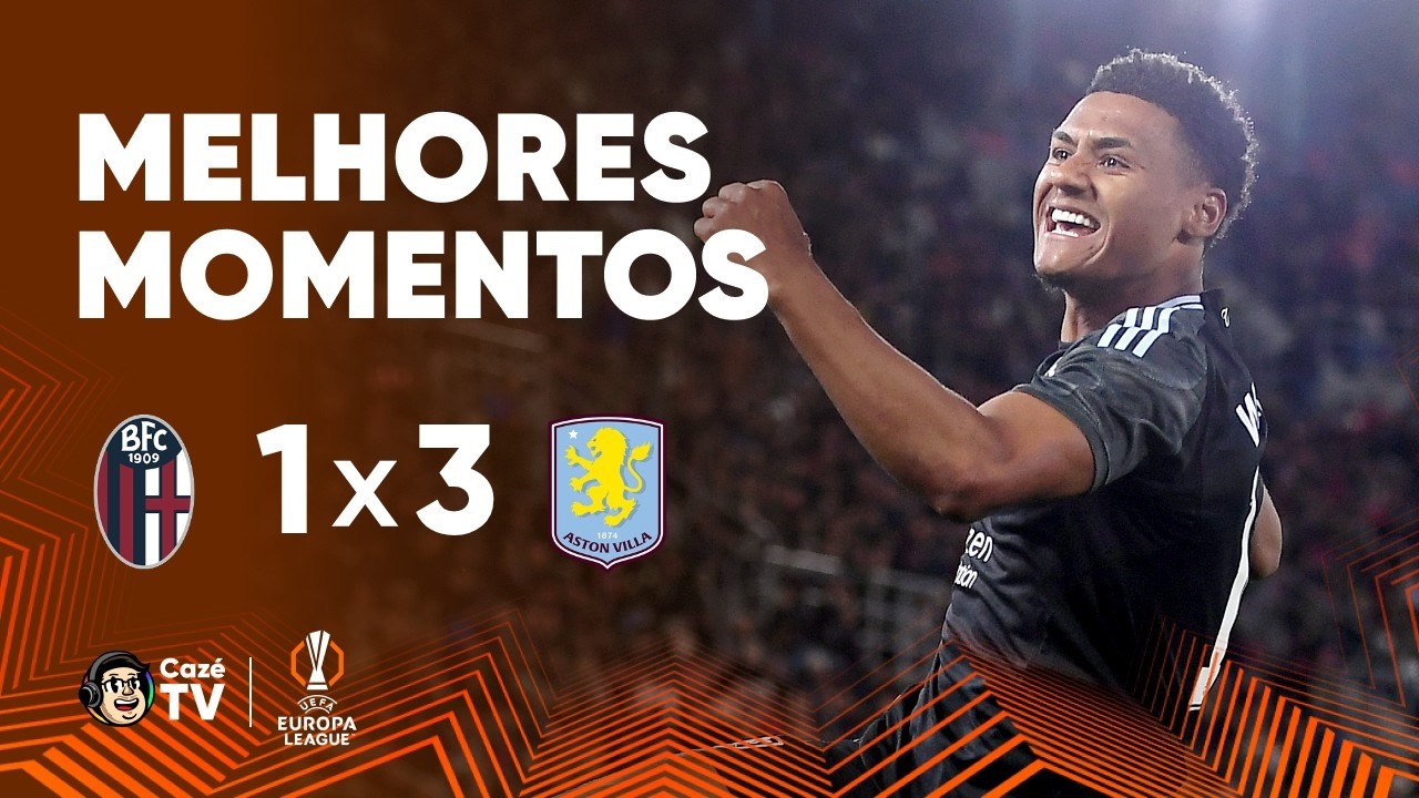 MELHORES MOMENTOS: BOLOGNA 1 X 3 ASTON VILLA | EUROPA LEAGUE 2025/2026 | QUARTAS DE FINAL