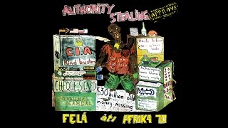 Fela Kuti - Authority Stealing