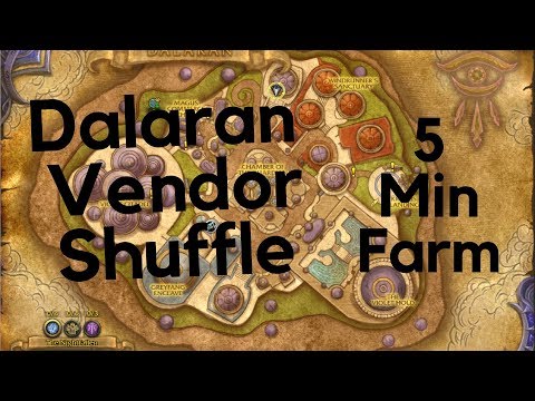 5 Minute WoW Gold farm - Dalaran Vendor's