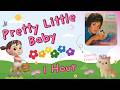 You Can Ask The Flowers I Sit For Hours Pretty Little Baby 1 Hour