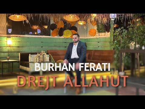 Burhan Ferati - Drejt Allahut (2024)