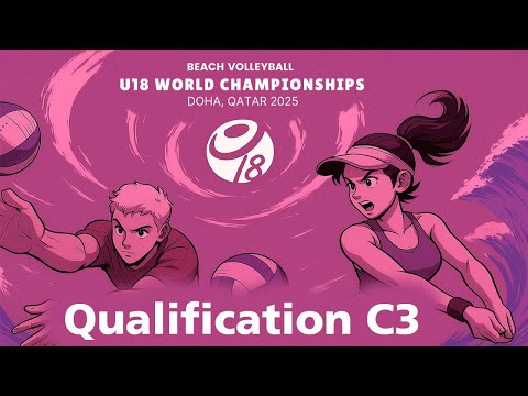 Qualification  - U18 Beach World Championships | Doha - Court 3