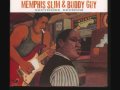 Buddy Guy & Memphis Slim - Southside Reunion - 01 - When Buddy Comes To Town