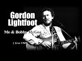 Gordon Lightfoot - Me & Bobby McGee (Live 1969)