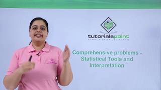 Class 11th – Comprehensive problems - Statistical Tools and Interpretation | Tutorials Point