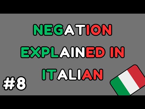 Italian - How Negation Works in the Language