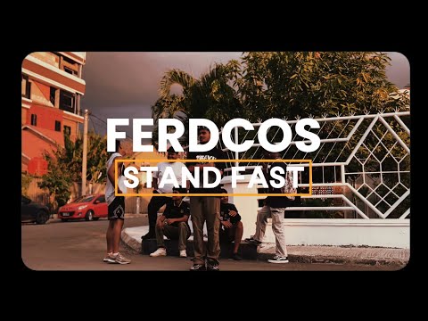 FERDCOS - STAND FAST ( MUSIC VIDEO)