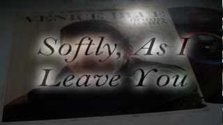 Bobby Darin - Softly, As I Leave You