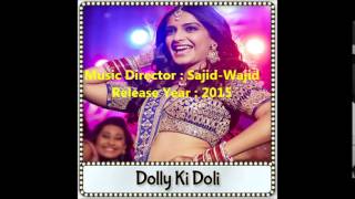 Phatte Tak Nachna - Dolly Ki Doli (MP3 Format)