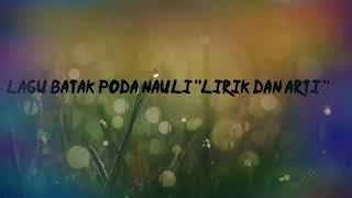 Download lagu LAGU BATAK PODA NAULI 'LIRIK DAN ARTINYA' mp3
