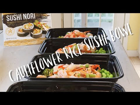 Cauliflower Rice Sushi Bowl