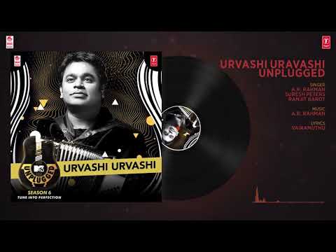 Urvashi Urvashi- MTV Unplugged by AR Rehaman