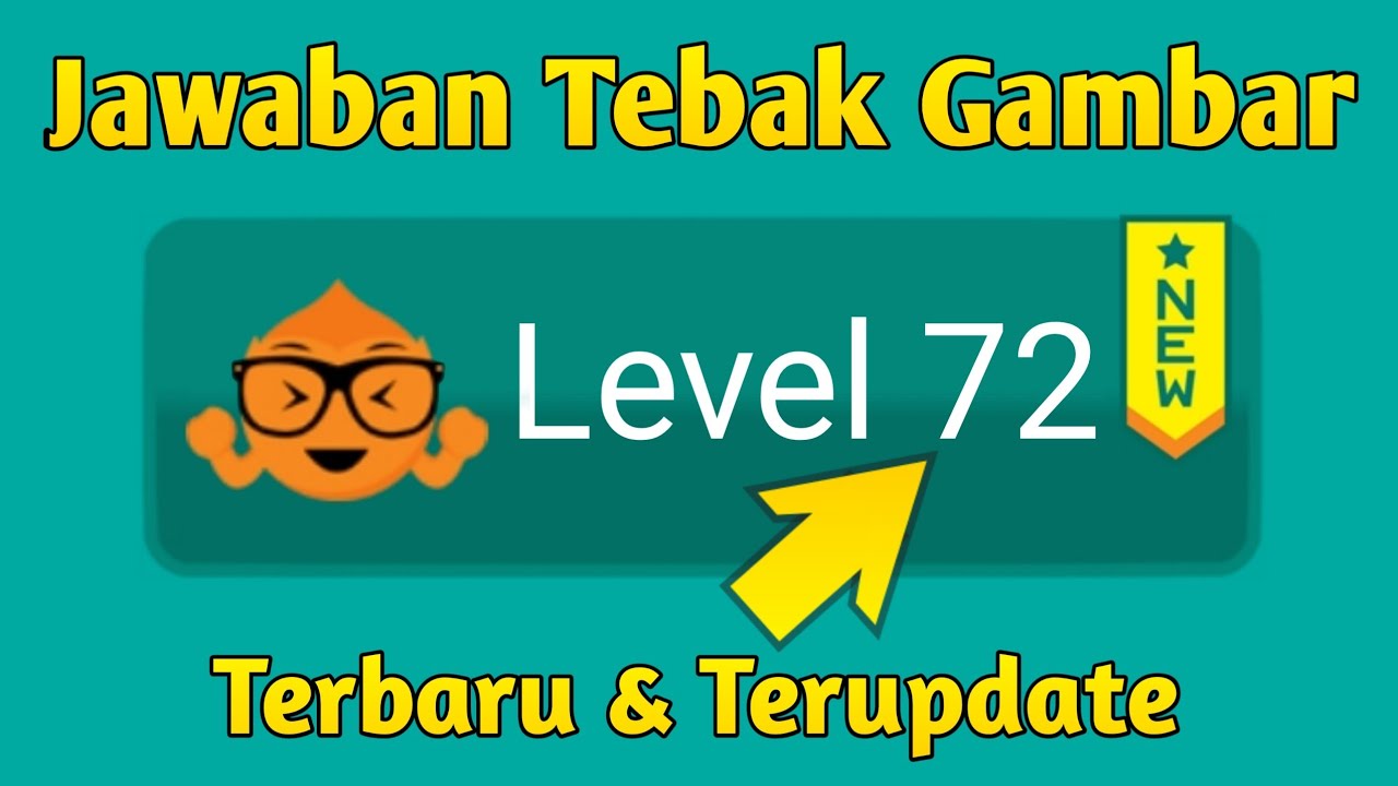 Kunci Jawaban Tebak Gambar Level 72