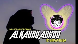 Download lagu DJ ANGKLUNG - AL KAUNU ADHOO' (BERKAH) by ID NEW SKIN mp3 Download lagu DJ ANGKLUNG - AL KAUNU ADHOO' (BERKAH) by ID NEW SKIN mp3