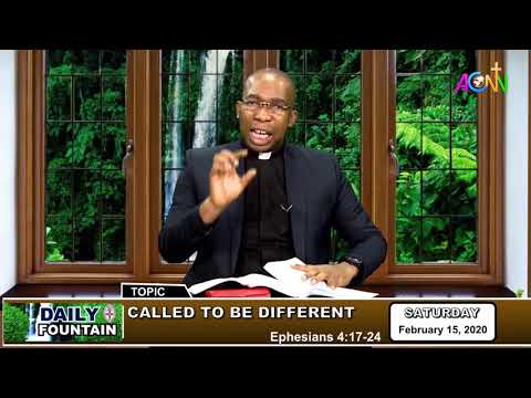 DAILY FOUNTAIN DEVOTIONAL FOR 15 FEBRUARY 2020 - THE VEN. OBIORA UZOCHUKWU