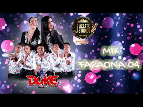 MIX FARAONA 04 - SON DEL DUKE - AUDIO EN VIVO