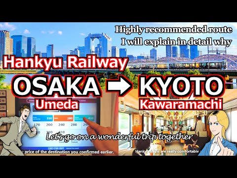 【Hankyu Kyoto Line】From Osaka to Kyoto. How to ride ＆ superb view! [Osaka Umeda Japan kansai Travel]