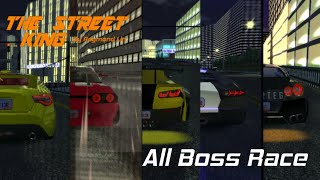 The street king | All boss race