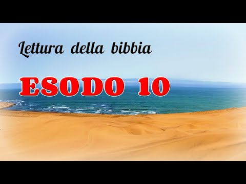 [bibbia audio in italiano]: ESODO CAP. 10