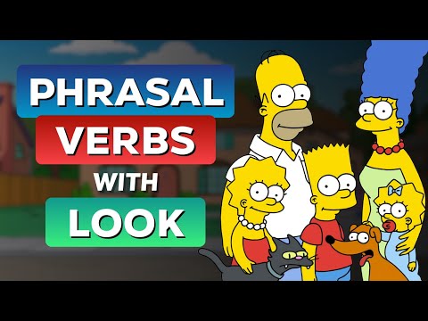 Phrasal Verbs with LOOK | Learn English with TV Series