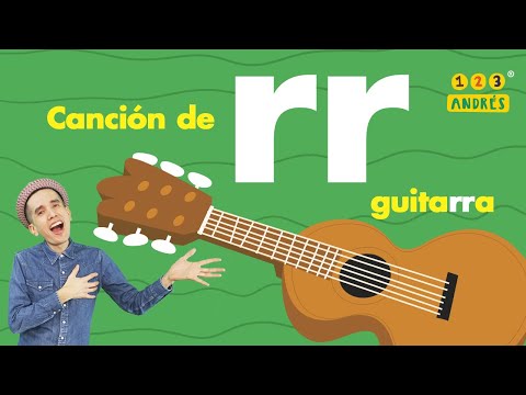 Dígrafo RR - Guitarra, Arriba y más palabras con RR (R doble) - 123 Andrés - [erre con erre cigarro]