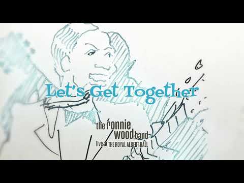 The Ronnie Wood Band - Let's Get Together (ft. Mick Taylor) (Live at the Royal Albert Hall)