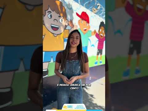 SEU IMPOSTO DE RENDA PODE TRANSFORMAR VIDAS!