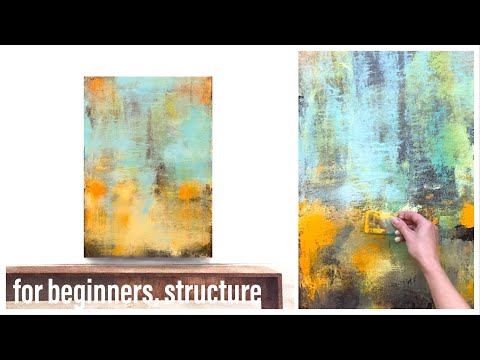 abstract painting, acrylic, easy, beginners, structure, squeegee