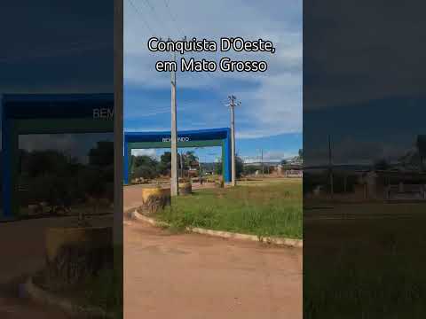 Conquista D'Oeste, em Mato Grosso