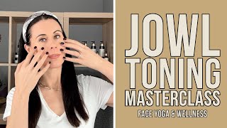 15 Minute Jowl Toning Masterclass (Face Yoga & Wellness)