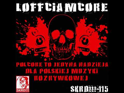 Loffciamcore & Dj Basler - Napierdalamy