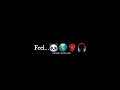 New Black Screen Status Video WhatsApp Status Video 2022 Dj Remix Songs Status Love Song Status
