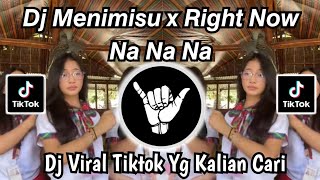Download lagu DJ MENIMISU X RIGHT NOW NA NA NA VIRAL TIKTOK TERBARU 2026 mp3 Download lagu DJ MENIMISU X RIGHT NOW NA NA NA VIRAL TIKTOK TERBARU 2026 mp3