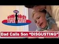 DISGUSTING Boy Spits At Mom Supernanny