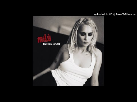 Milù, Kim Sanders & Peter Heppner - Aus Gold [Album: No Future In Gold (2005)]