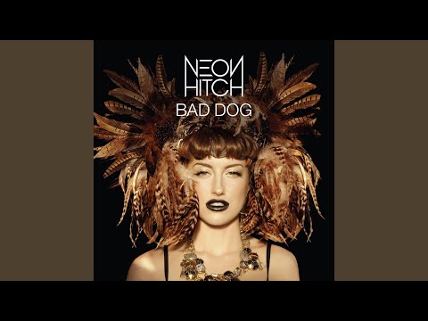 Bad Dog (DJ Chuckie Remix)