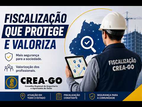 fiscalizacao-do-crea-go-mais-seguranca-para-profissionais-e-sociedade