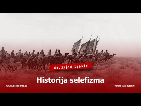 HISTORIJA SELEFIZMA - dr. Zijad Ljakić